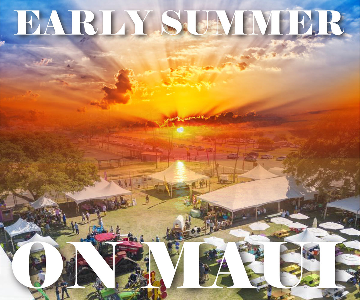 Early Summer on Maui
