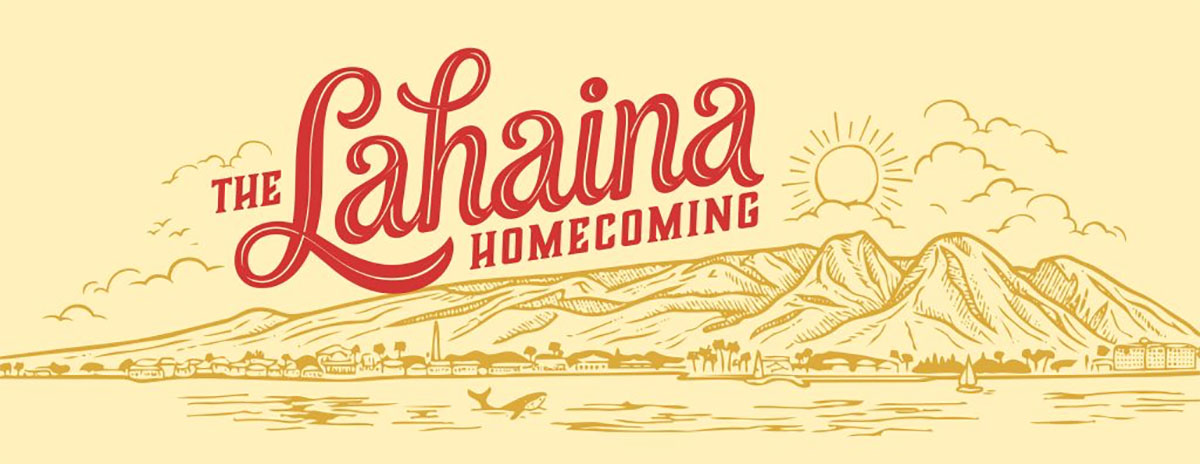 The Lahaina Homecoming
